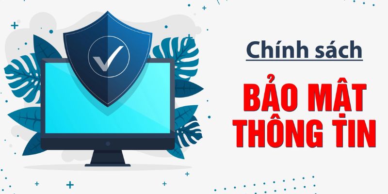 Chính sách bảo mật