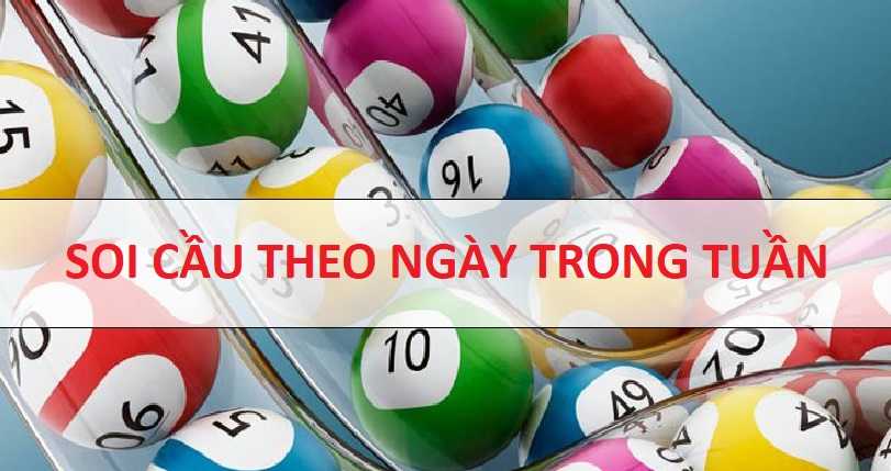 4 cách soi cầu theo ngày trong tuần nhanh chóng, hiệu quả